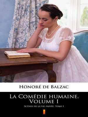 cover image of La Comédie humaine. Volume I